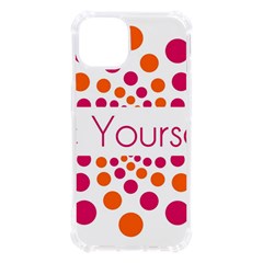 Be Yourself Pink Orange Dots Circular Iphone 13 Tpu Uv Print Case by Ket1n9