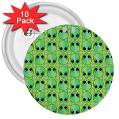 Alien Pattern- 3  Buttons (10 Pack)  by Ket1n9