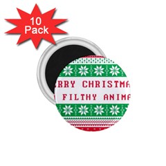 Merry Christmas Ya Filthy Animal 1 75  Magnets (10 Pack)  by Grandong