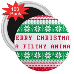 Merry Christmas Ya Filthy Animal 3  Magnets (100 Pack) by Grandong