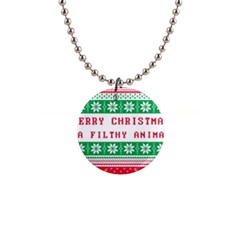 Merry Christmas Ya Filthy Animal 1  Button Necklace by Grandong