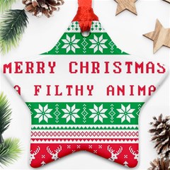 Merry Christmas Ya Filthy Animal Star Ornament (two Sides) by Grandong