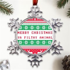 Merry Christmas Ya Filthy Animal Metal Large Snowflake Ornament by Grandong