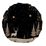 Christmas Winter Xmas Scene Nature Forest Tree Moon Large 18  Premium Round Cushions Back