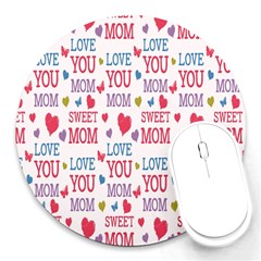 Love Mom Happy Mothers Day I Love Mom Graphic Round Mousepad by Vaneshop