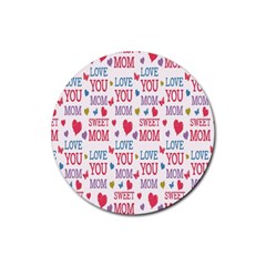 Love Mom Happy Mothers Day I Love Mom Graphic Rubber Coaster (round) by Vaneshop