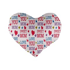 Love Mom Happy Mothers Day I Love Mom Graphic Standard 16  Premium Heart Shape Cushions by Vaneshop