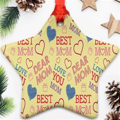 Love Mom Happy Mothers Day I Love Mom Graphic Pattern Ornament (star)