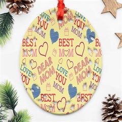 Love Mom Happy Mothers Day I Love Mom Graphic Pattern Ornament (oval Filigree)