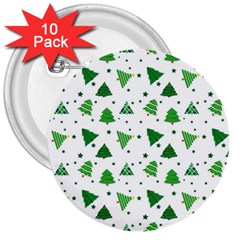 Christmas Trees Pattern Design Pattern 3  Buttons (10 Pack)  by Amaryn4rt