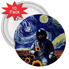 Starry Surreal Psychedelic Astronaut Space 3  Buttons (10 Pack)  by Pakjumat