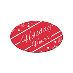 Winter Holiday Hours Sticker Oval (10 Pack) by Amaryn4rt