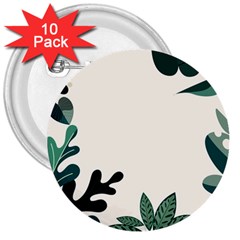 Leaves Plants Foliage Border 3  Buttons (10 Pack)  by Sarkoni