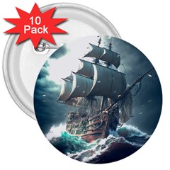 Pirate Ship Boat Sea Ocean Storm 3  Buttons (10 Pack)  by Sarkoni