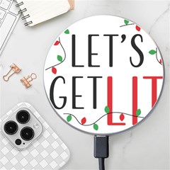 Let s Get Lit Christmas Jingle Bells Santa Claus Wireless Fast Charger(white) by Ndabl3x