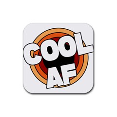 Cool Af Cool As Super Rubber Coaster (square) by Ndabl3x