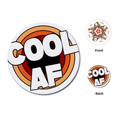 Cool Af Cool As Super Playing Cards Single Design (round) by Ndabl3x