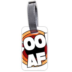 Cool Af Cool As Super Luggage Tag (two Sides) by Ndabl3x