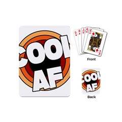 Cool Af Cool As Super Playing Cards Single Design (mini) by Ndabl3x