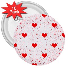 Hearts Romantic Love Valentines 3  Buttons (10 Pack)  by Ndabl3x