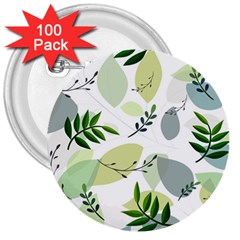 Leaves Foliage Pattern Abstract 3  Buttons (100 Pack)  by Grandong