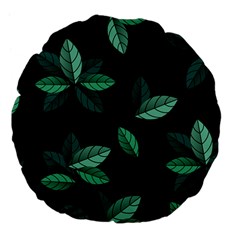 Leaves Foliage Plants Pattern Large 18  Premium Flano Round Cushions