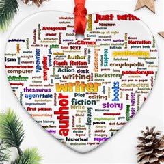 Writing Author Motivation Words Heart Ornament (two Sides) by Sarkoni