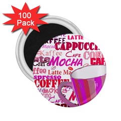 Coffee Cup Lettering Coffee Cup 2 25  Magnets (100 Pack)  by Amaryn4rt