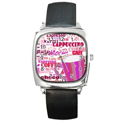 Coffee Cup Lettering Coffee Cup Square Metal Watch by Amaryn4rt