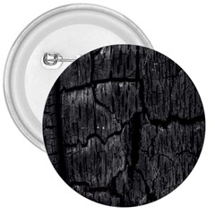 Coal Charred Tree Pore Black 3  Buttons by Amaryn4rt