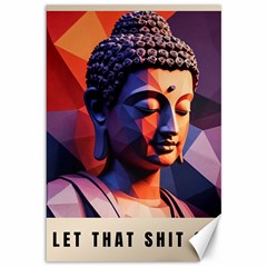 Let That Shit Go Buddha Low Poly (6) Canvas 12  X 18  by 1xmerch