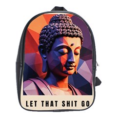 Let That Shit Go Buddha Low Poly (6) School Bag (large) by 1xmerch