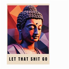 Let That Shit Go Buddha Low Poly (6) Large Garden Flag (two Sides) by 1xmerch