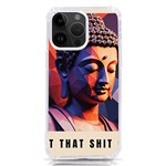 Let That Shit Go Buddha Low Poly (6) iPhone 14 Pro Max TPU UV Print Case Front