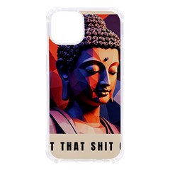 Let That Shit Go Buddha Low Poly (6) Iphone 13 Tpu Uv Print Case by 1xmerch