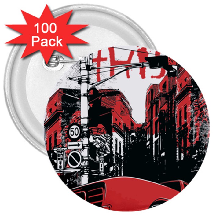 Cars City Fear This Poster 3  Buttons (100 pack) 