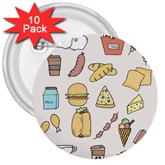 Dinner Meal Food Snack Fast Food 3  Buttons (10 Pack)  by Apen