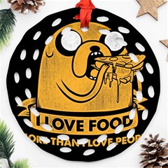 Adventure Time Jake  I Love Food Round Filigree Ornament (two Sides) by Sarkoni