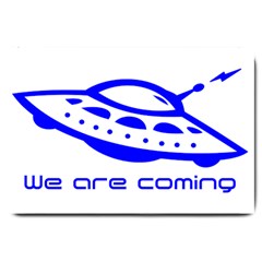 Unidentified Flying Object Ufo Alien We Are Coming Large Doormat by Sarkoni