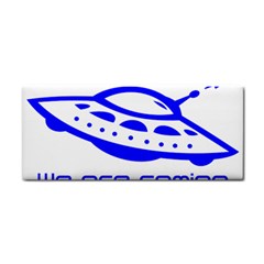 Unidentified Flying Object Ufo Alien We Are Coming Hand Towel by Sarkoni