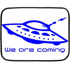 Unidentified Flying Object Ufo Alien We Are Coming Two Sides Fleece Blanket (mini) by Sarkoni