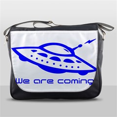 Unidentified Flying Object Ufo Alien We Are Coming Messenger Bag by Sarkoni