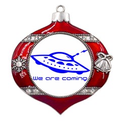 Unidentified Flying Object Ufo Alien We Are Coming Metal Snowflake And Bell Red Ornament by Sarkoni