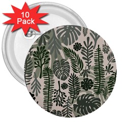 Plants Leaves Boho Botany Foliage 3  Buttons (10 Pack)  by Bedest