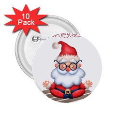 Santa Glasses Yoga Chill Vibe 2 25  Buttons (10 Pack) 