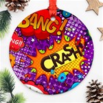 Crash Bang Adventure Time Art Boom Graffiti Round Ornament (Two Sides) Front