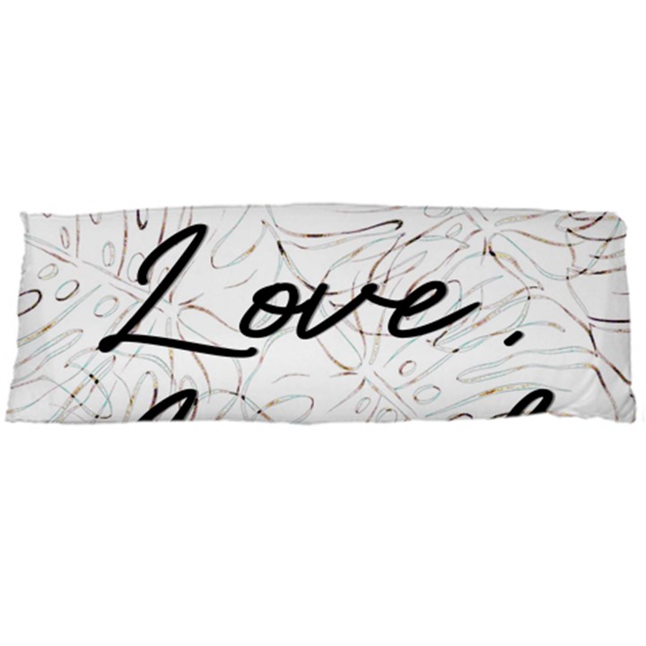 Live love laugh Monstera  Body Pillow Case (Dakimakura)