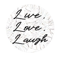 Live Love Laugh Monstera  Mini Round Pill Box (pack Of 5)