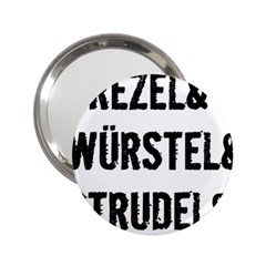 Its A German Thing Bier Brezel Wurstel Strudel Schnitzel 2 25  Handbag Mirrors by ConteMonfrey