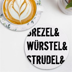 Its A German Thing Bier Brezel Wurstel Strudel Schnitzel Uv Print Round Tile Coaster by ConteMonfrey